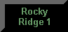 Go to Rocky Ridge 1
